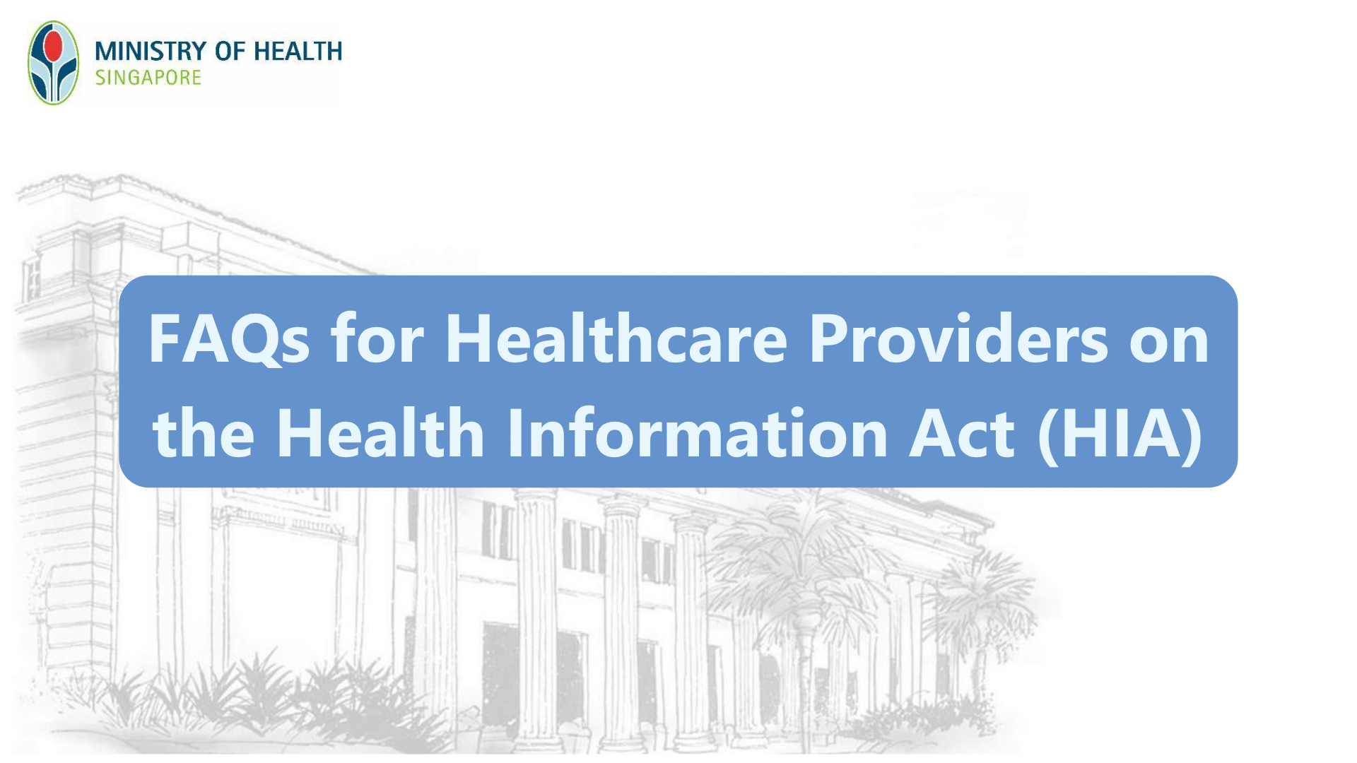 A thumbnail depicting the cover page of the FAQs for Healthcare Providers on the Health Information Act (HIA).